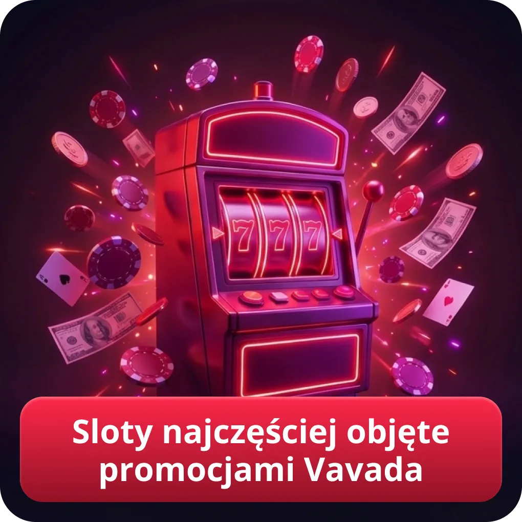 Sloty najczęściej objęte promocjami Vavada kod promocyjny